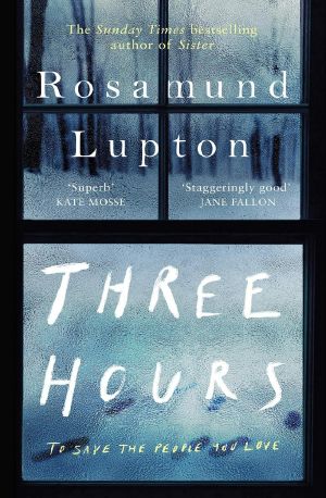 Three Hours · A Novel (2020)