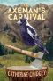 The Axeman's Carnival