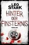 Hinter der Finsternis