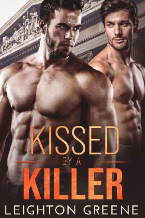 Kissed by a Killer: Morelli Family (M/M Mafia Romantic Suspense Book 5)