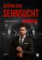 Gefährliche Sehnsucht Hamburg (German Edition)