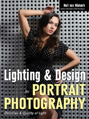 Lighting & Design for Portrait Photography · Direction & Quality of Light