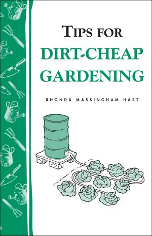 Tips for Dirt-Cheap Gardening