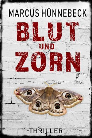 Blut und Zorn