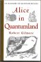 Alice in Quantumland · an Allegory of Quantum Physics