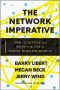 The Network Imperative: How to Survive and Grow in the Age of Digital Business Models