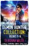 The Unlikeable Demon Hunter Collection · Books 1-6 · A Complete Paranormal Romantic Comedy Series