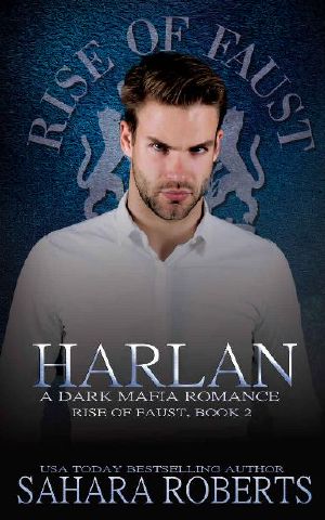 Harlan · Rise of Faust, Book 2 · A Blood Ties, Dark Mafia Romance