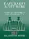 Dave Barry Slept Here · A Sort of History of the United States