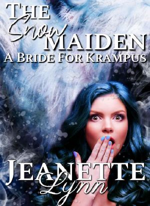 The Snowmaiden, A Bride for Krampus