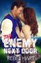 The Enemy Next Door: A Small Town Friends-To-Lovers Sports Romance (The Football Boys Book 2)