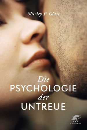 Die Psychologie der Untreue