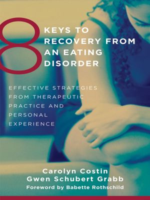 8 Keys to Recovery From an Eating Disorder