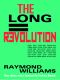 The Long Revolution