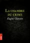 La Chambre Du Crime