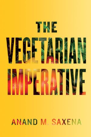 The Vegetarian Imperative