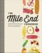 The Mile End Cookbook · Redefining Jewish Comfort Food From Hash to Hamantaschen