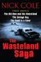 The Wasteland Saga · Old Man and the Wasteland / The Savage Boy / The Road is a River