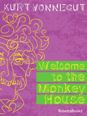 Welcome to the Monkey House (Kurt Vonnegut Series)