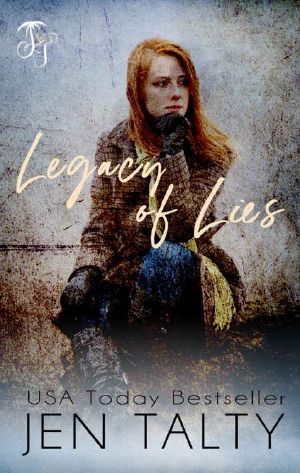 Legacy of Lies (The Legacy Series Book 2)