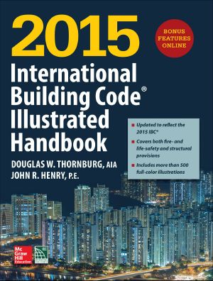 International Building Code Illustrated Handbook 2015 (9781259586132)