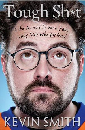 Tough Sh_t · Life Advice From a Fat, Lazy Slob Who Did Good