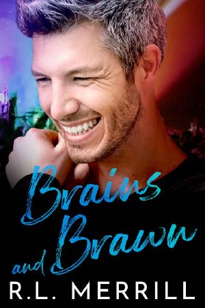 Brains and Brawn · Summer of Hush Book Two