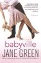 Babyville · A Novel