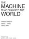 The Machine That Changed the World