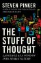 The Stuff of Thought · Language as a Window Into Human Nature