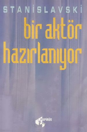 Bir Aktör Hazırlanıyor