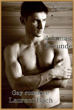 Adamas Freunde