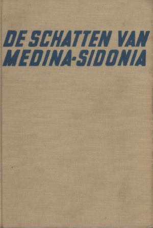 De Schatten Van Medina-Sidonia (Onder Ps. Maarten Van De Moer)