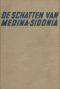 De Schatten Van Medina-Sidonia (Onder Ps. Maarten Van De Moer)