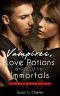 Vampires, Love Potions and Other Immortals