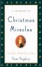 A Treasury of Christmas Miracles