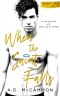 When the Saint Falls: a high school bully romance (Westbrook three Book 1)