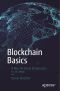 Blockchain Basics a Non-Technical Introduction in 25 Steps