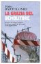 La Grazia Del Demolitore