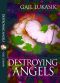 Destroying Angels (Leigh Girard Book 1)