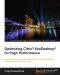 Optimizing Citrix® XenDesktop® for High Performance