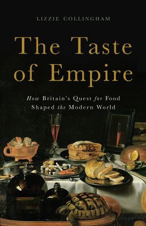 The Taste of Empire