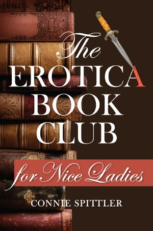 The Erotica Book Club for Nice Ladies