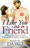 I Like You as a Friend · How You Can Avoid the Friend Zone Forever