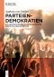 Parteiendemokratien · Zur Legitimation der EU-Mitgliedstaaten durch politische Parteien