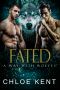 Fated (A Way With Wolves Book 2)