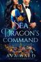 Sea Dragon's Command · Royal Dragon Shifters of Morocco #3 · A Red Letter Hotel Paranormal Romance