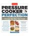 Pressure Cooker Perfection