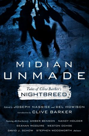 Midian Unmade · Tales of Clive Barker's Nightbreed