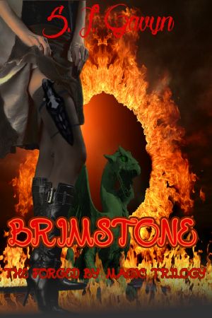 Brimstone · Book One of the Forged by Magic Trilogy